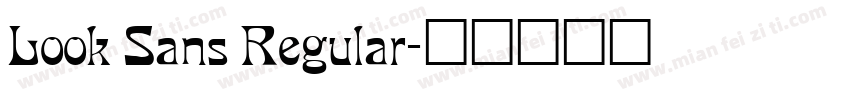 Look Sans Regular字体转换